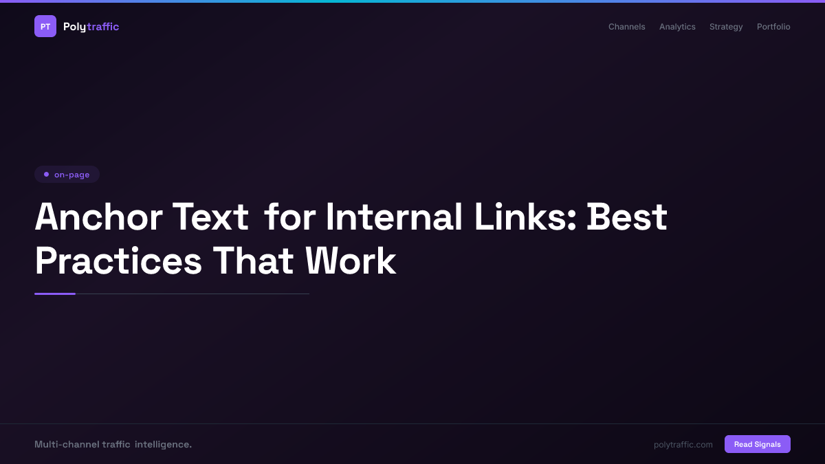 Anchor Text for Internal Links: Best Practices That Work