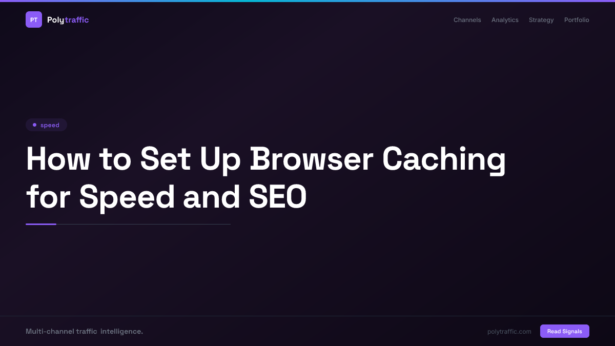 How to Set Up Browser Caching for Speed and SEO