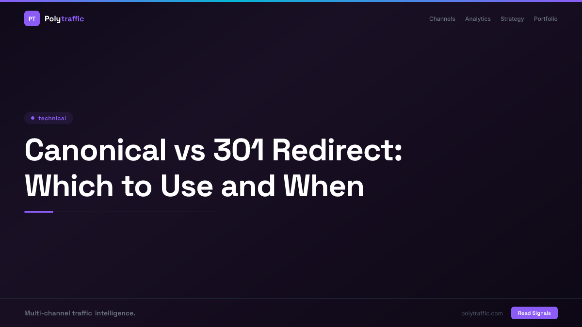 Canonical vs 301 Redirect: Which to Use and When