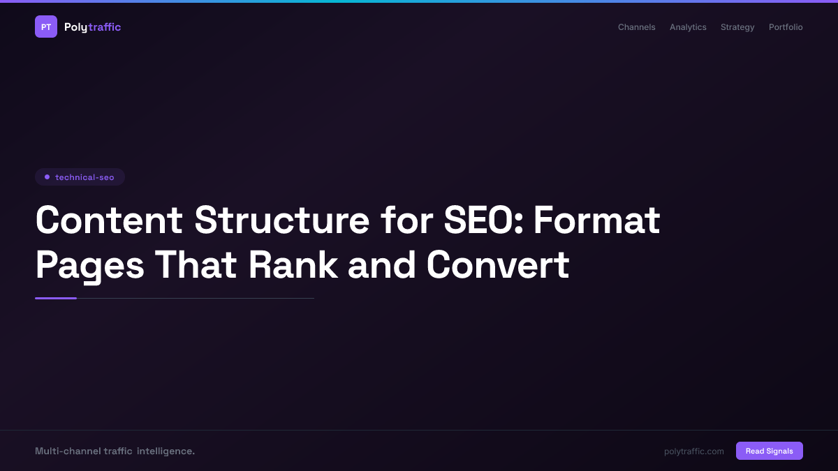 Content Structure for SEO: Format Pages That Rank and Convert