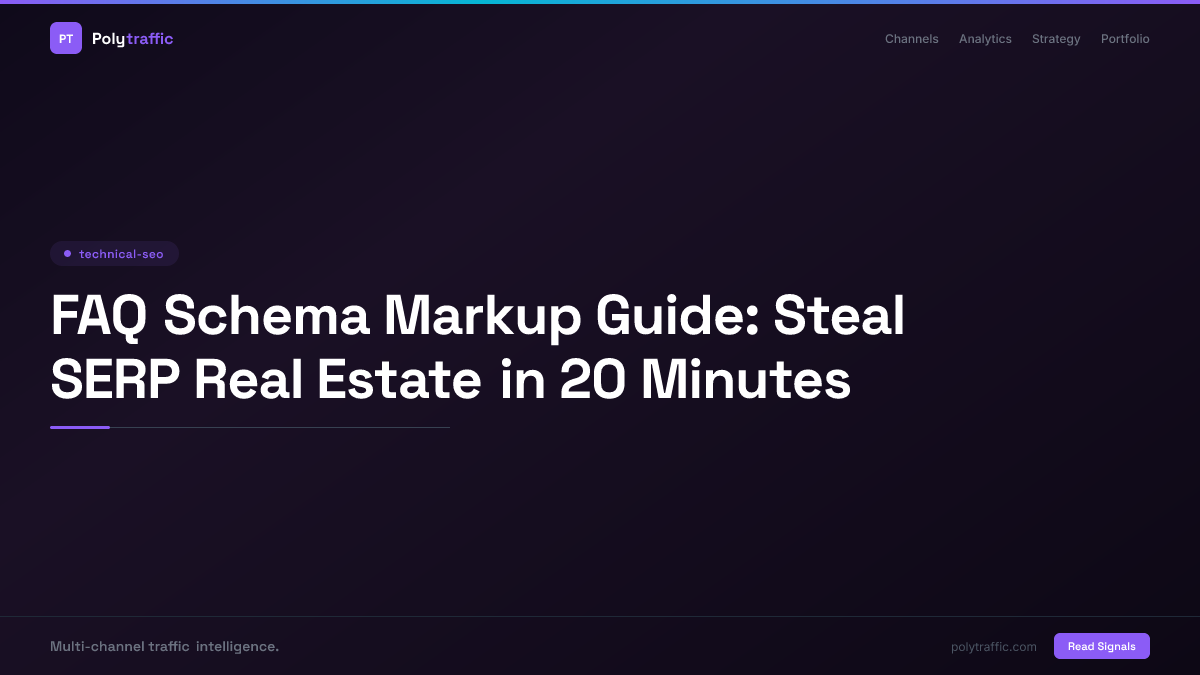 FAQ Schema Markup Guide: Steal SERP Real Estate in 20 Minutes