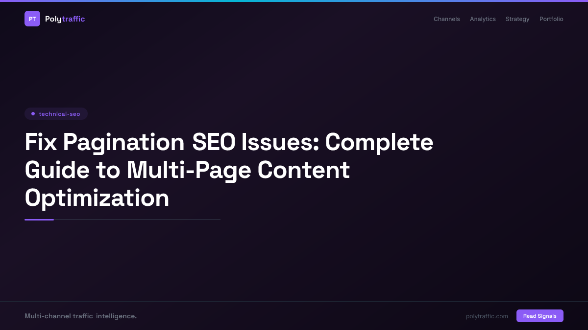 Fix Pagination SEO Issues: Complete Guide to Multi-Page Content Optimization