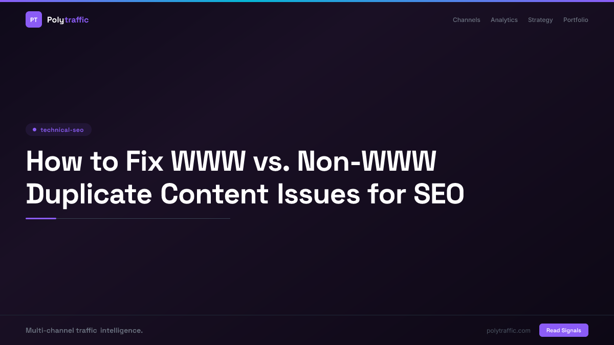 How to Fix WWW vs. Non-WWW Duplicate Content Issues for SEO