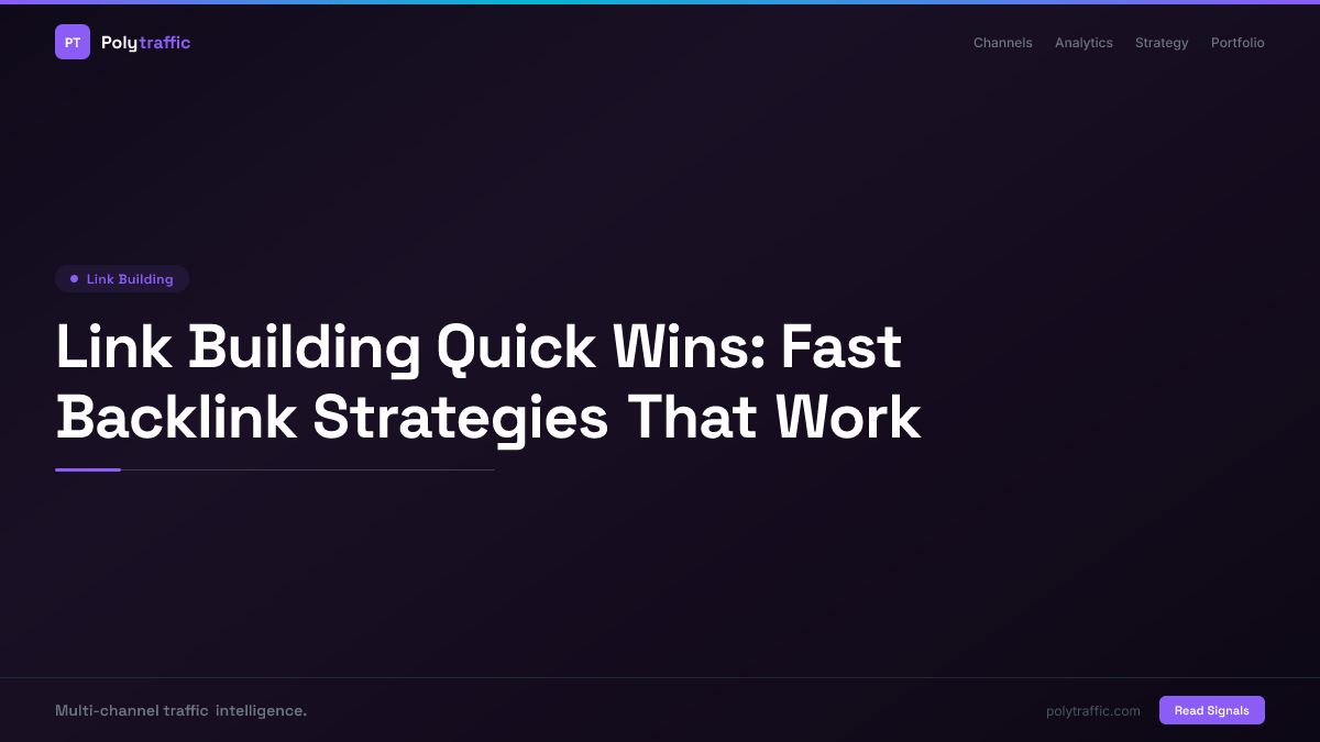 Link Building Quick Wins: Fast Backlink Strategies That Work