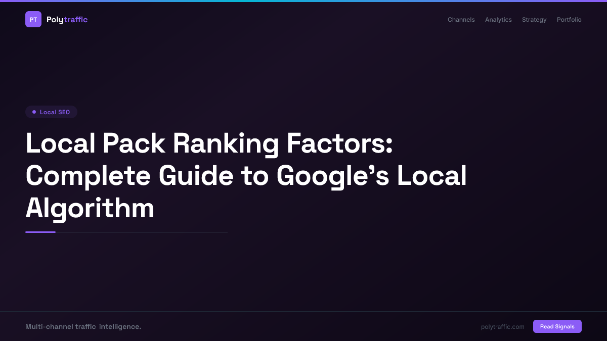 Local Pack Ranking Factors: Complete Guide to Google's Local Algorithm
