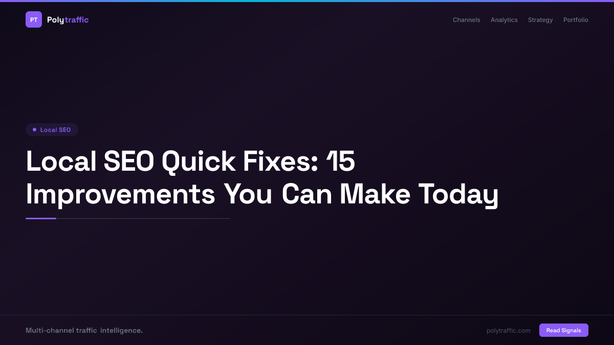 Local SEO Quick Fixes: 15 Improvements You Can Make Today