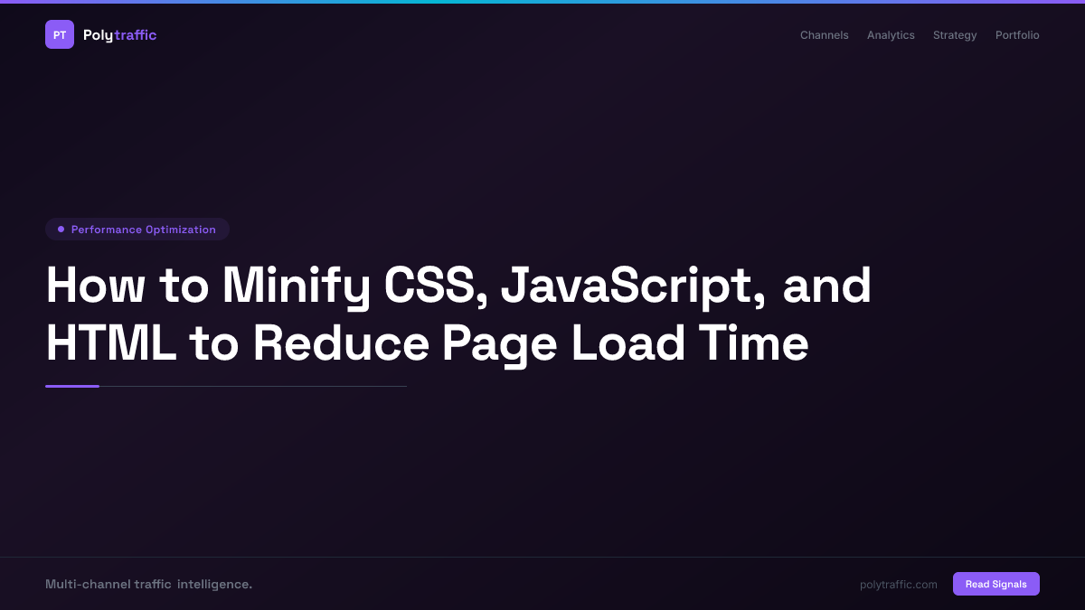 How to Minify CSS, JavaScript, and HTML to Reduce Page Load Time