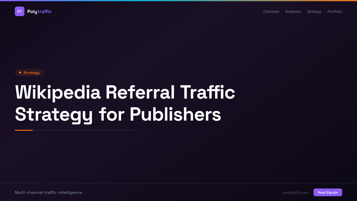 Wikipedia Referral Traffic Strategy for Publishers